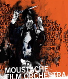Moustache Film Orchestra